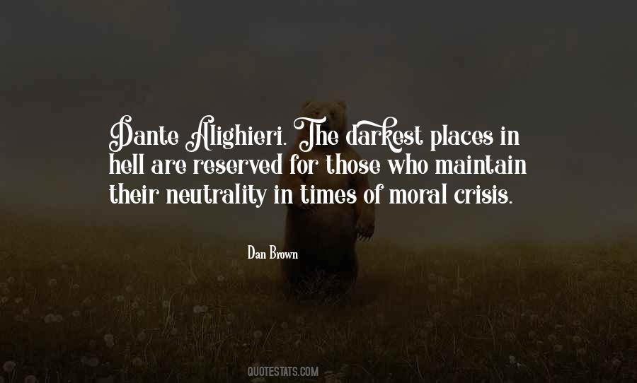 In The Darkest Times Quotes #1422463