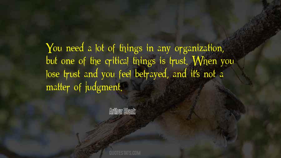 Lose The Trust Quotes #234549