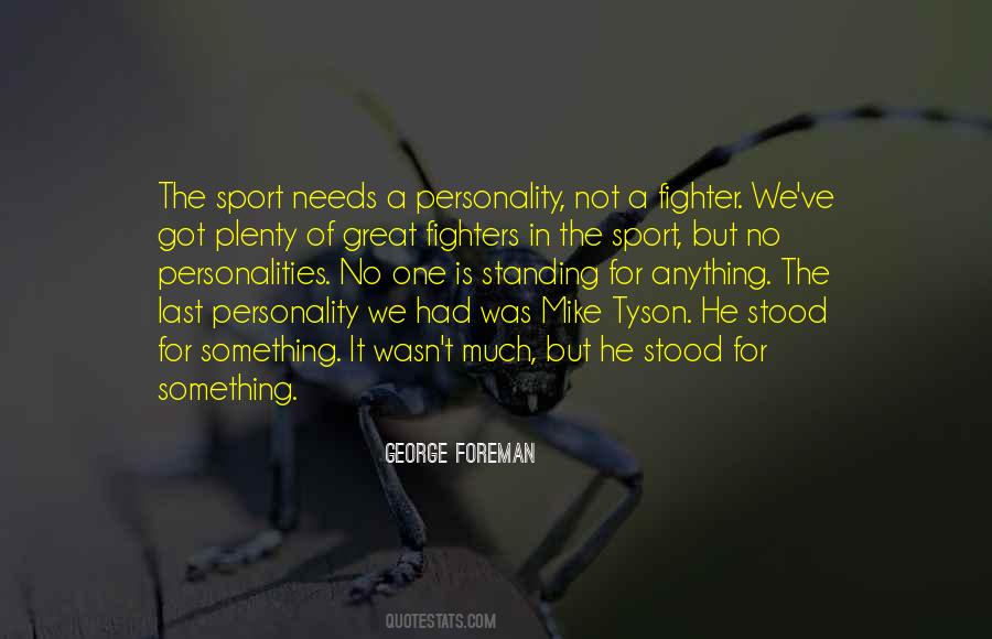 You Have A Great Personality Quotes #1238024