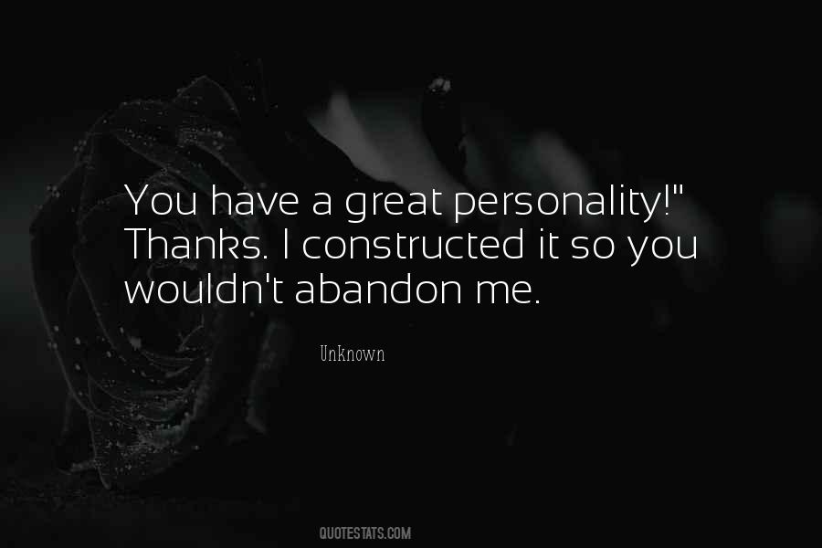 You Have A Great Personality Quotes #771957