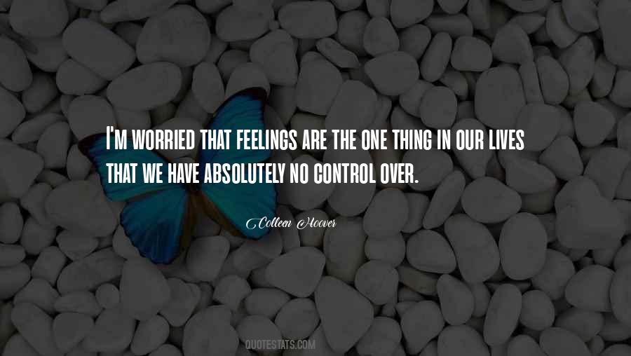 Control Feelings Quotes #1482783