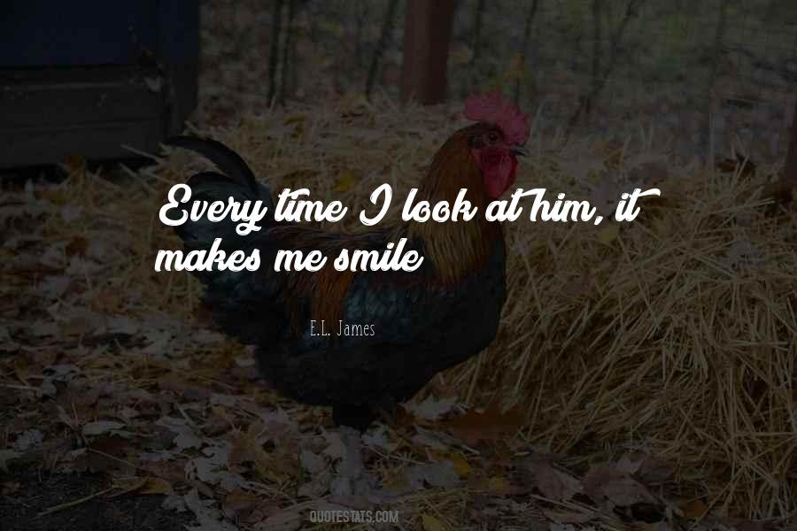 It Makes Me Smile Quotes #1014682