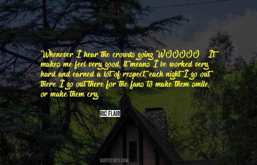 It Makes Me Smile Quotes #1099629