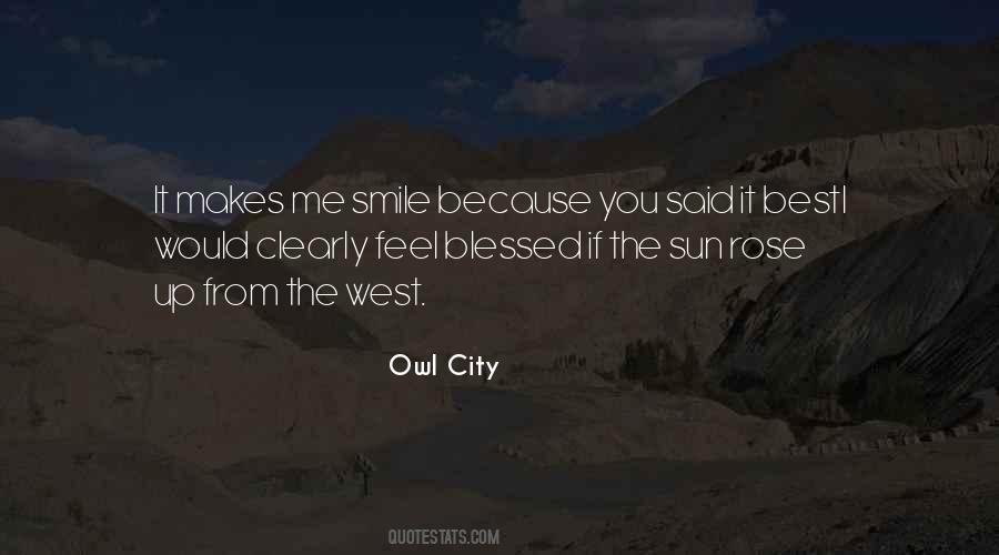 It Makes Me Smile Quotes #1375266