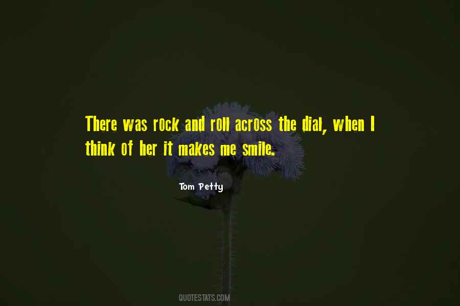 It Makes Me Smile Quotes #1704767