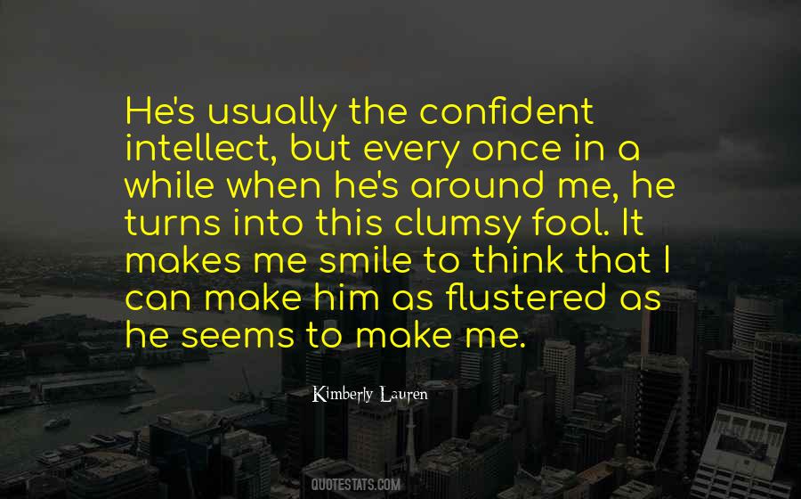 It Makes Me Smile Quotes #1787485