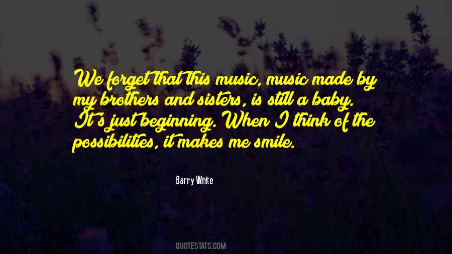 It Makes Me Smile Quotes #214421