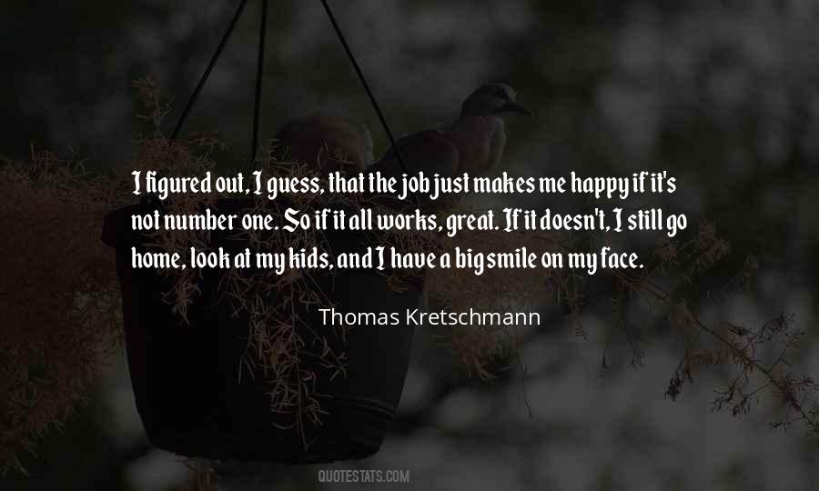 It Makes Me Smile Quotes #435162