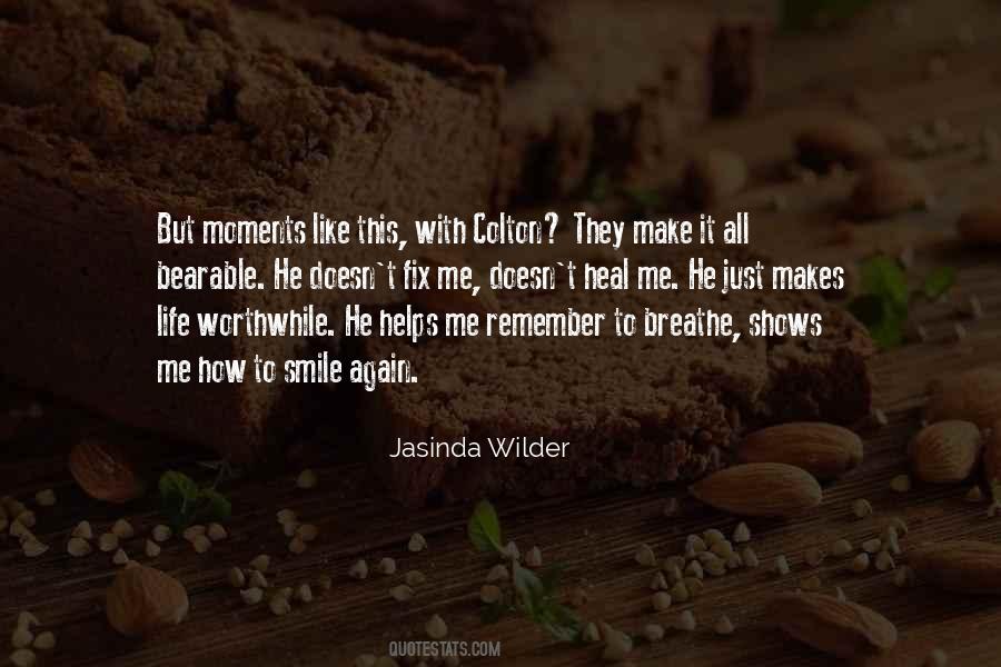 It Makes Me Smile Quotes #805870