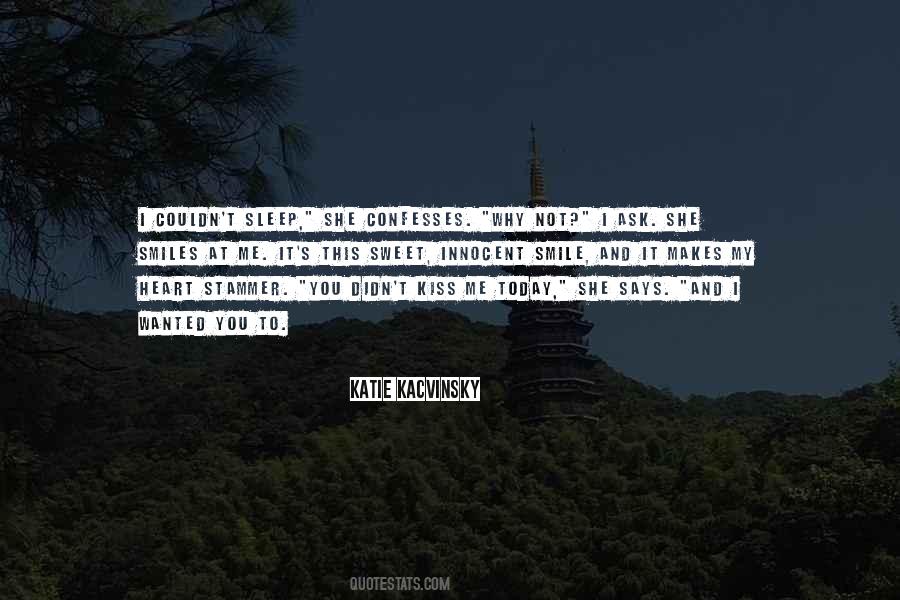 It Makes Me Smile Quotes #868854