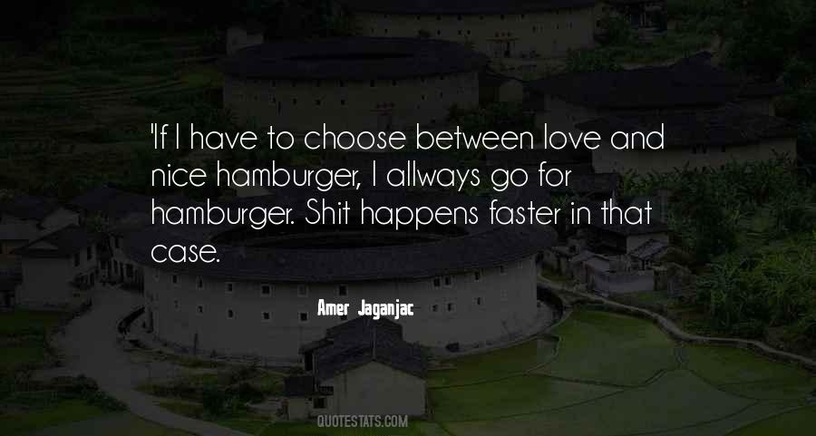 Choose To Be Nice Quotes #219835