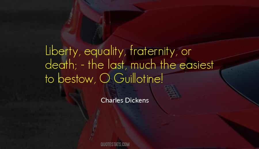 Equality And Fraternity Quotes #1263890