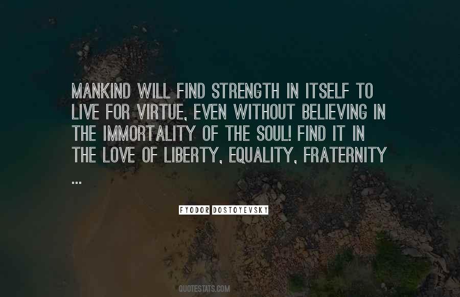 Equality And Fraternity Quotes #157211
