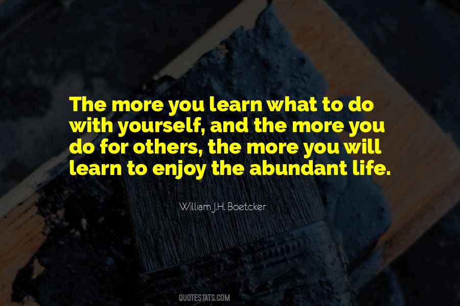 The More You Do For Others Quotes #1357446