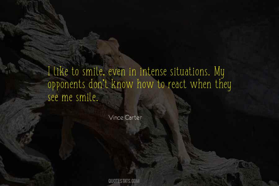 How We React To Situations Quotes #306406