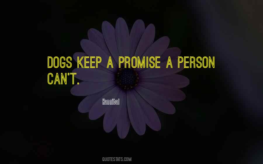 Dog Promise Quotes #331800