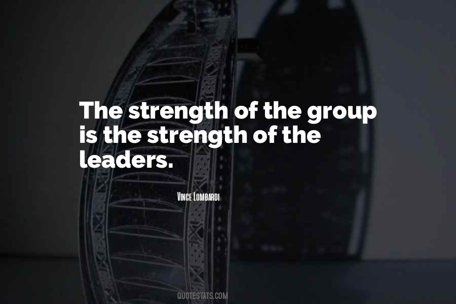 Group Leader Quotes #1042388