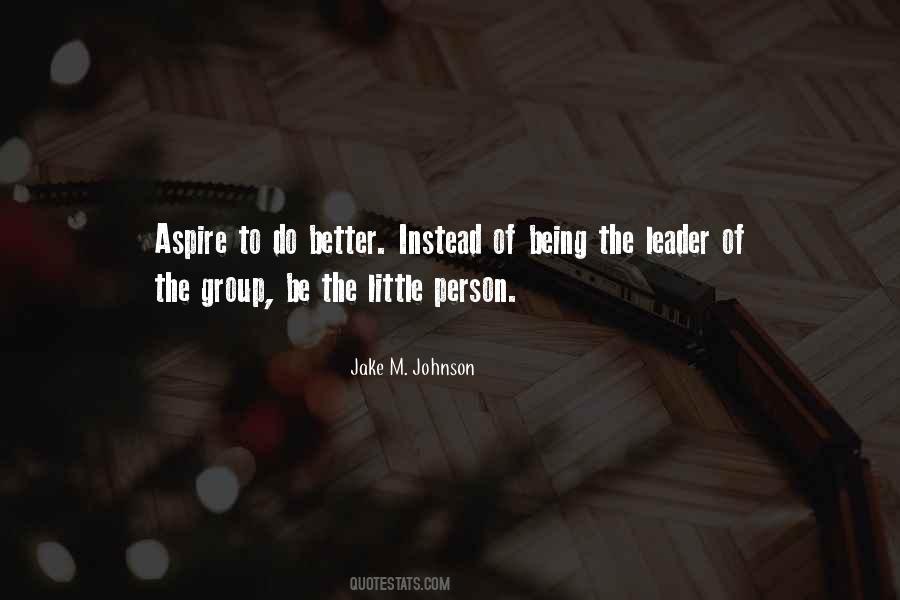 Group Leader Quotes #466476