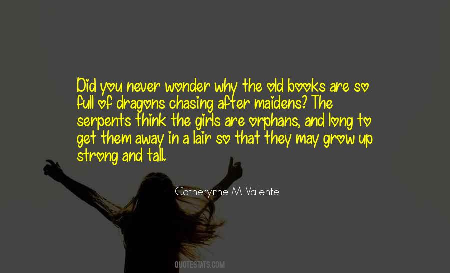 You Never Grow Quotes #638982