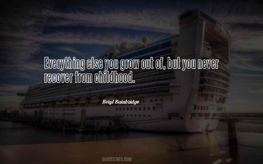 You Never Grow Quotes #879313