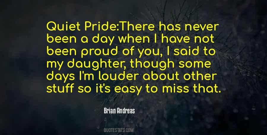 So Proud You Quotes #1130846