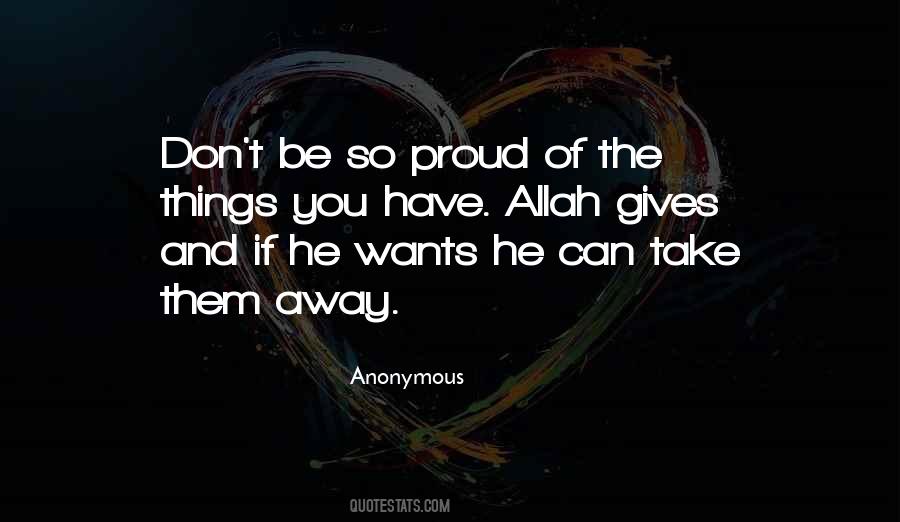 So Proud You Quotes #1703763