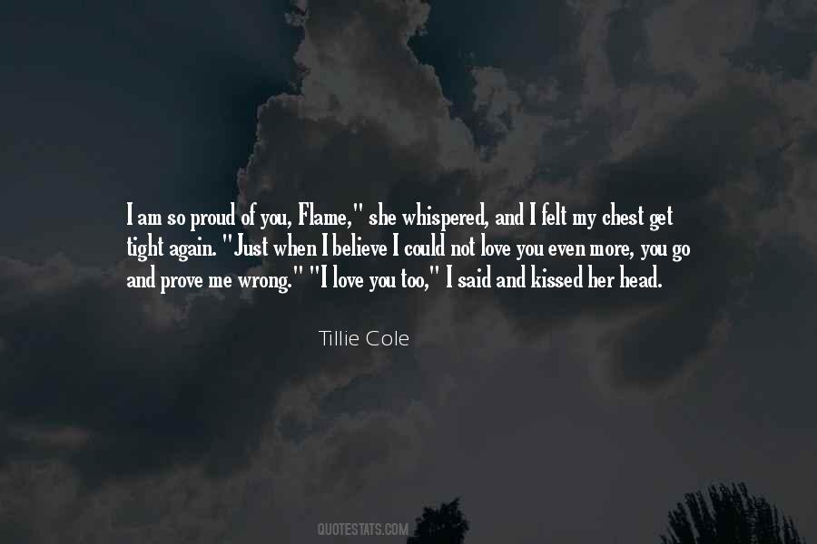 So Proud You Quotes #703993