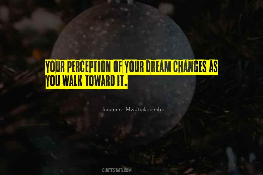 Your Perception Quotes #1133914