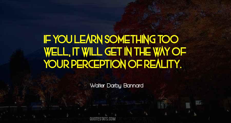 Your Perception Quotes #1561752