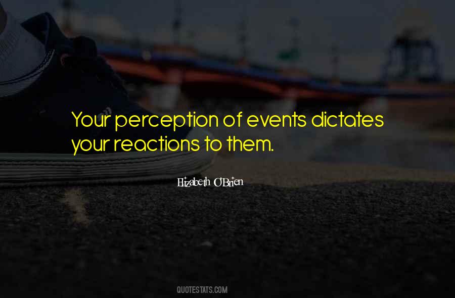 Your Perception Quotes #1581606