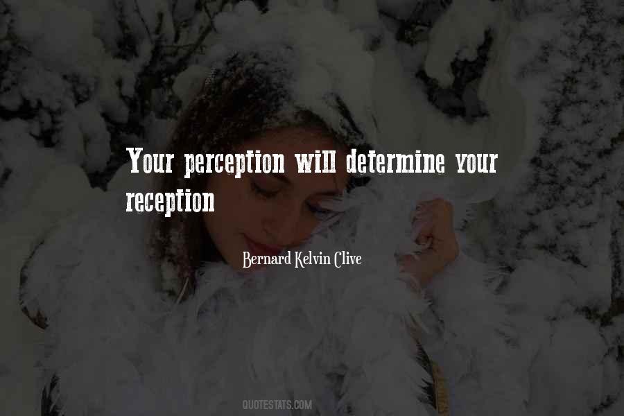 Your Perception Quotes #391777