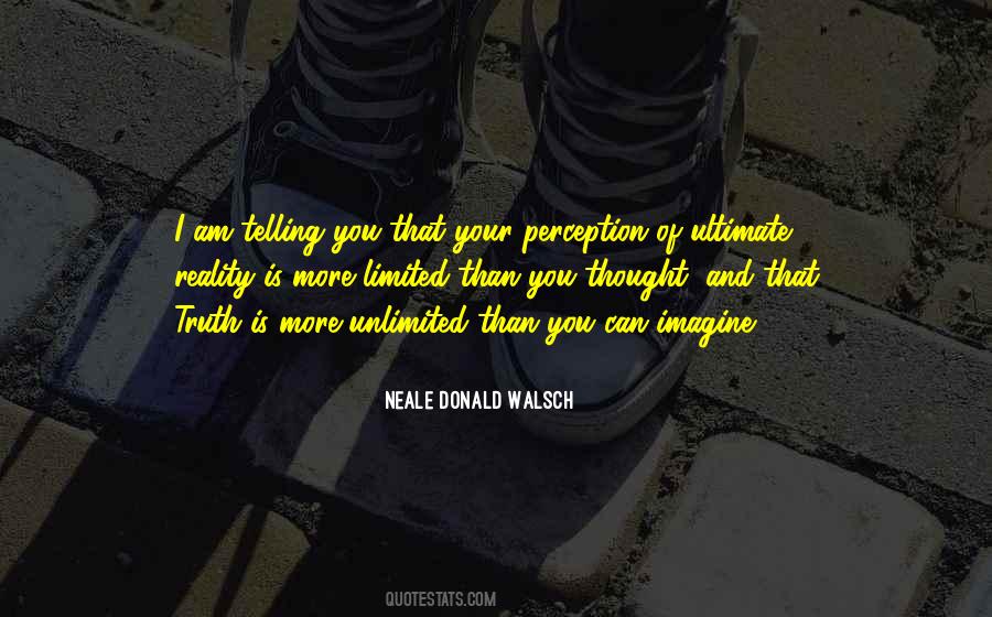 Your Perception Quotes #516104