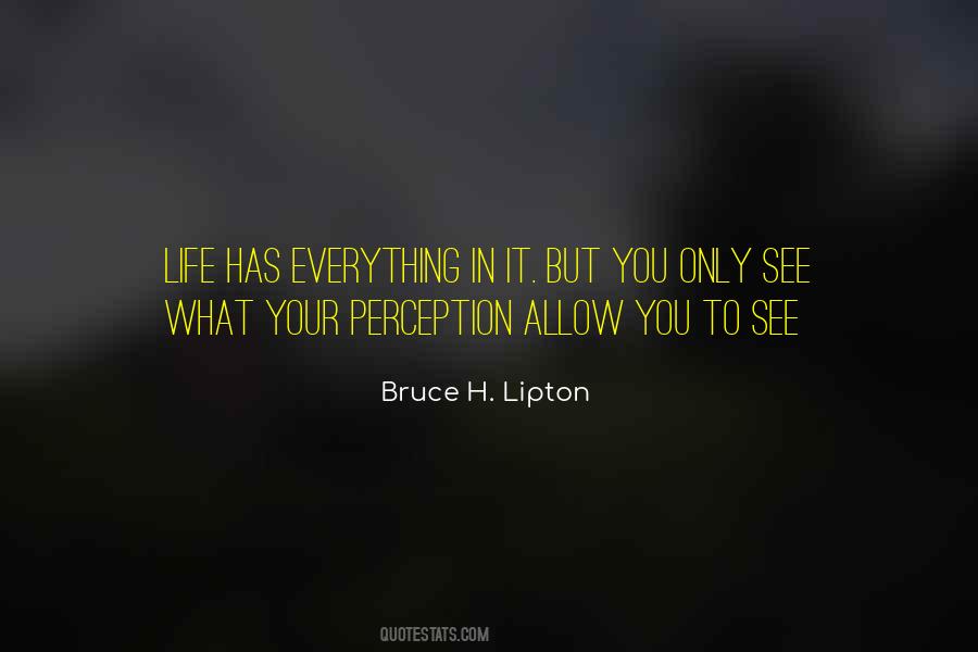 Your Perception Quotes #670818