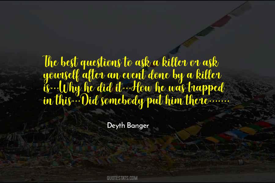 Best Killer Quotes #1691778