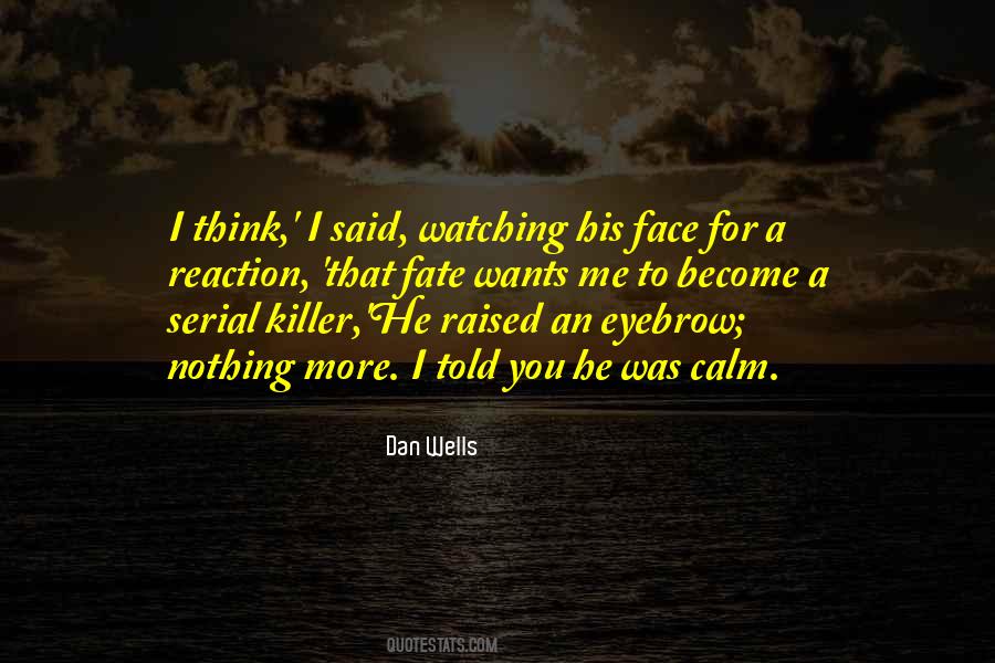 Best Killer Quotes #38820
