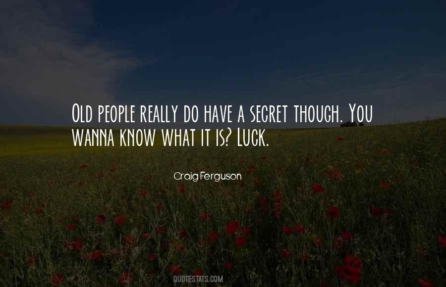 Secret Is A Secret Quotes #291634