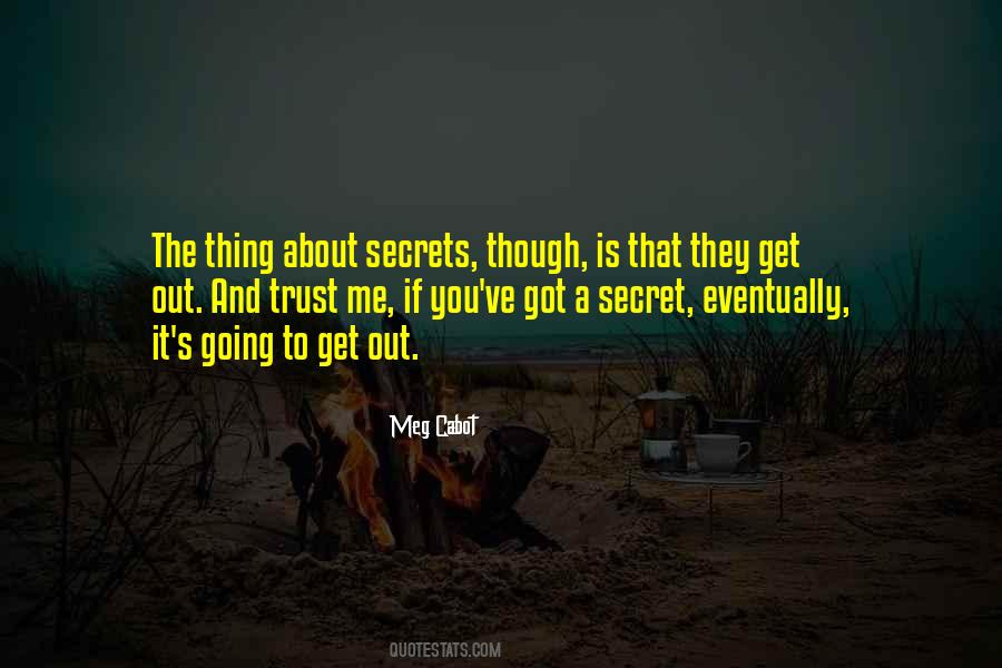 Secret Is A Secret Quotes #456045