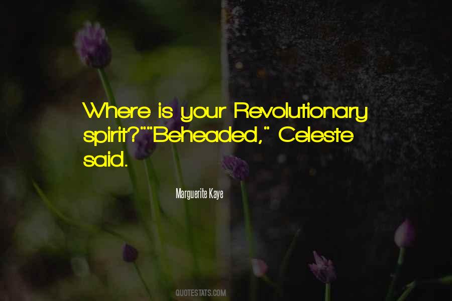 I Am A Revolutionary Quotes #195250