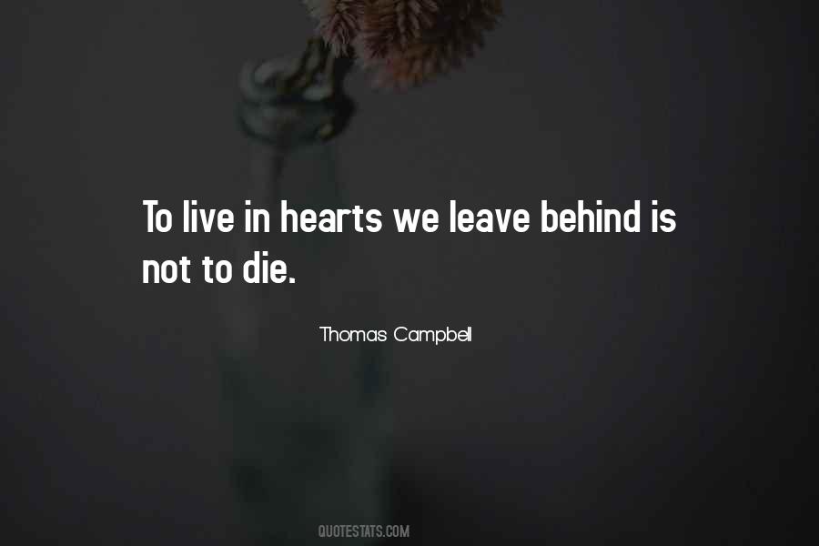 To Live In The Hearts We Leave Behind Quotes #1263318