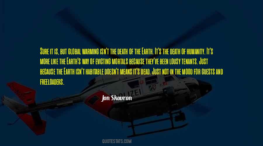 Death Of Humanity Quotes #1108946