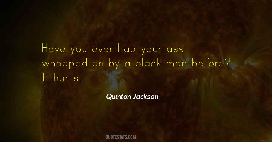 Hurt Man Quotes #1855020