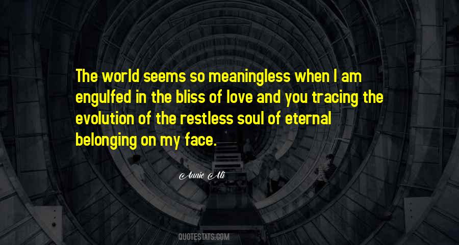 Meaningless World Quotes #1181120