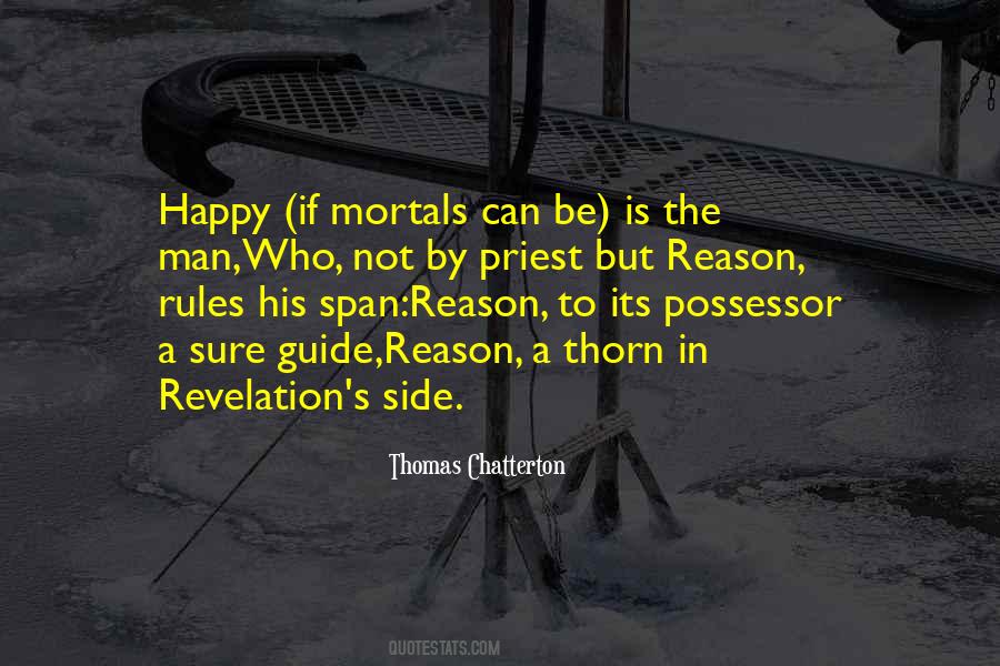 A Reason To Be Happy Quotes #774761