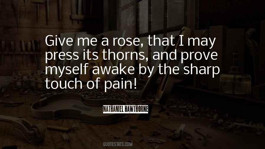 A Rose Without Thorns Quotes #1610344
