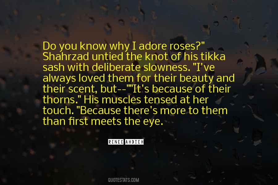 A Rose Without Thorns Quotes #393955