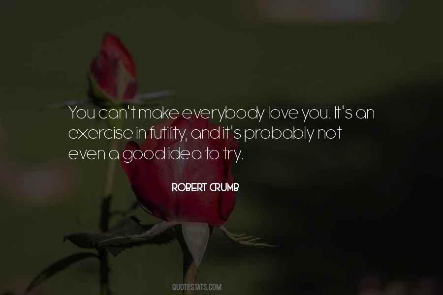 An Exercise In Futility Quotes #1172977