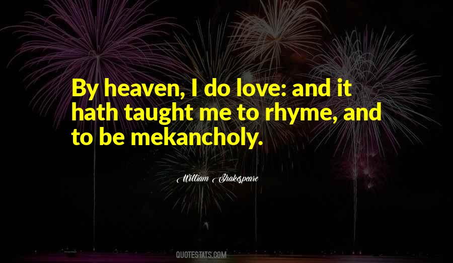 Rhyme Love Quotes #945515