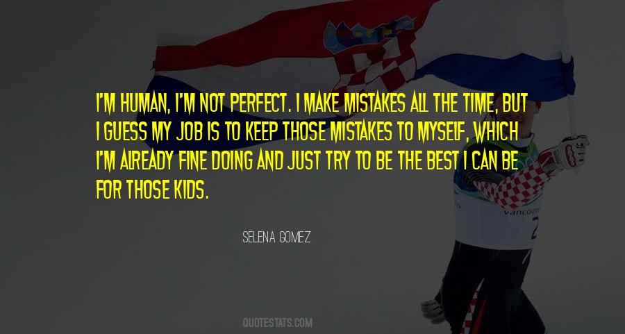 I M Doing Just Fine Quotes #202070