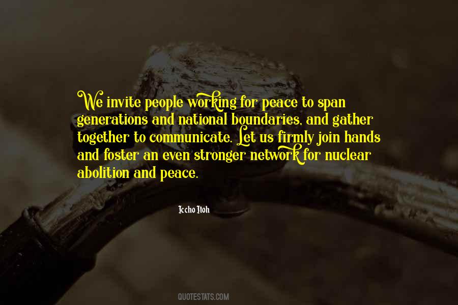 Peace Together Quotes #660552