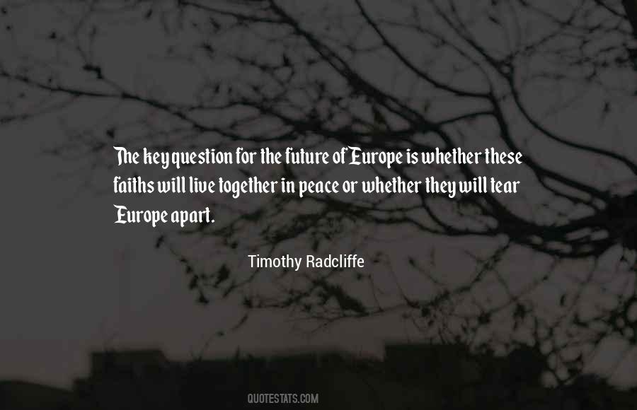 Peace Together Quotes #683101